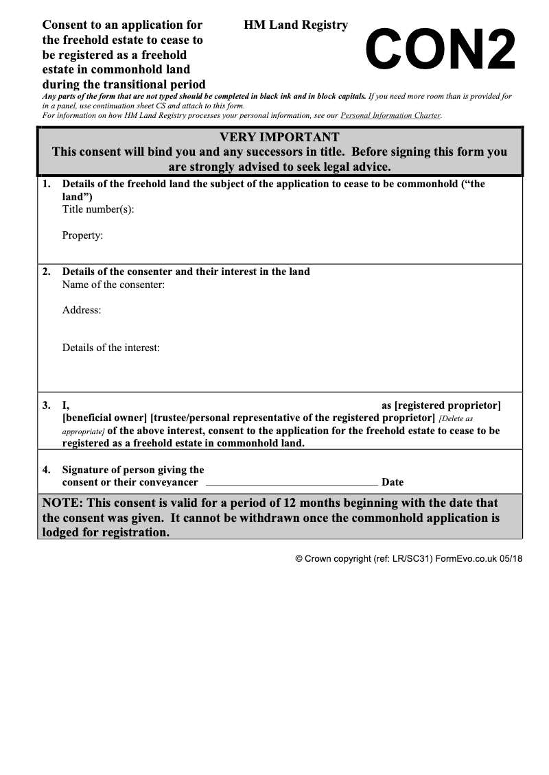 CON2 Consent to an application for the freehold estate to cease to be registered as a freehold estate in commonhold land during the transitional period preview