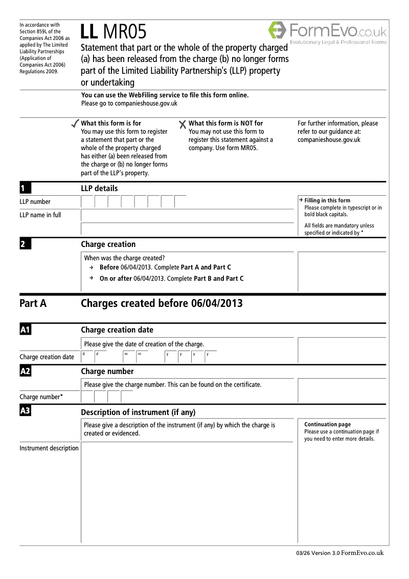 LL MR05 P Statement that part or the whole of the property charged a has been released from the charge b no longer forms part of the Limited Liability Partnership s LLP s property Section 859L preview