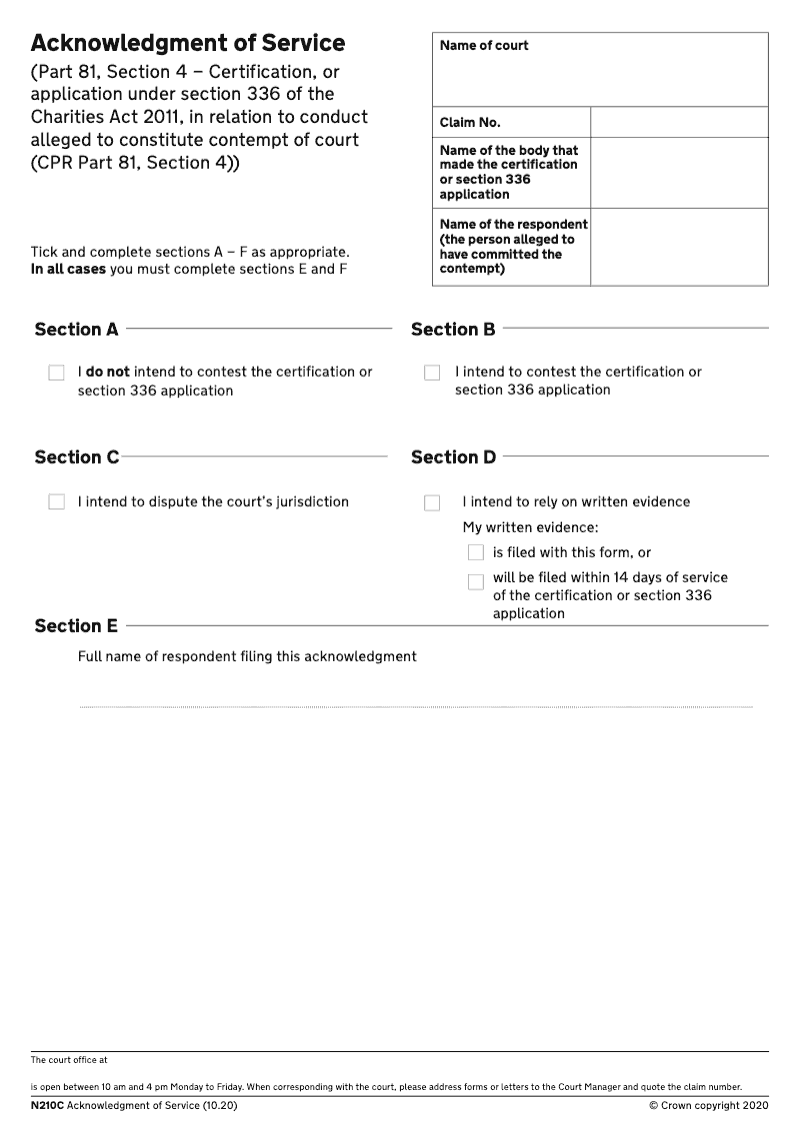 N210C Acknowledgment of service Part 81 Section 4 Certification or application under section 336 of the Charities Act 2011 in relation to conduct alleged to constitute contempt of court CPR Part 81 Section 4 preview