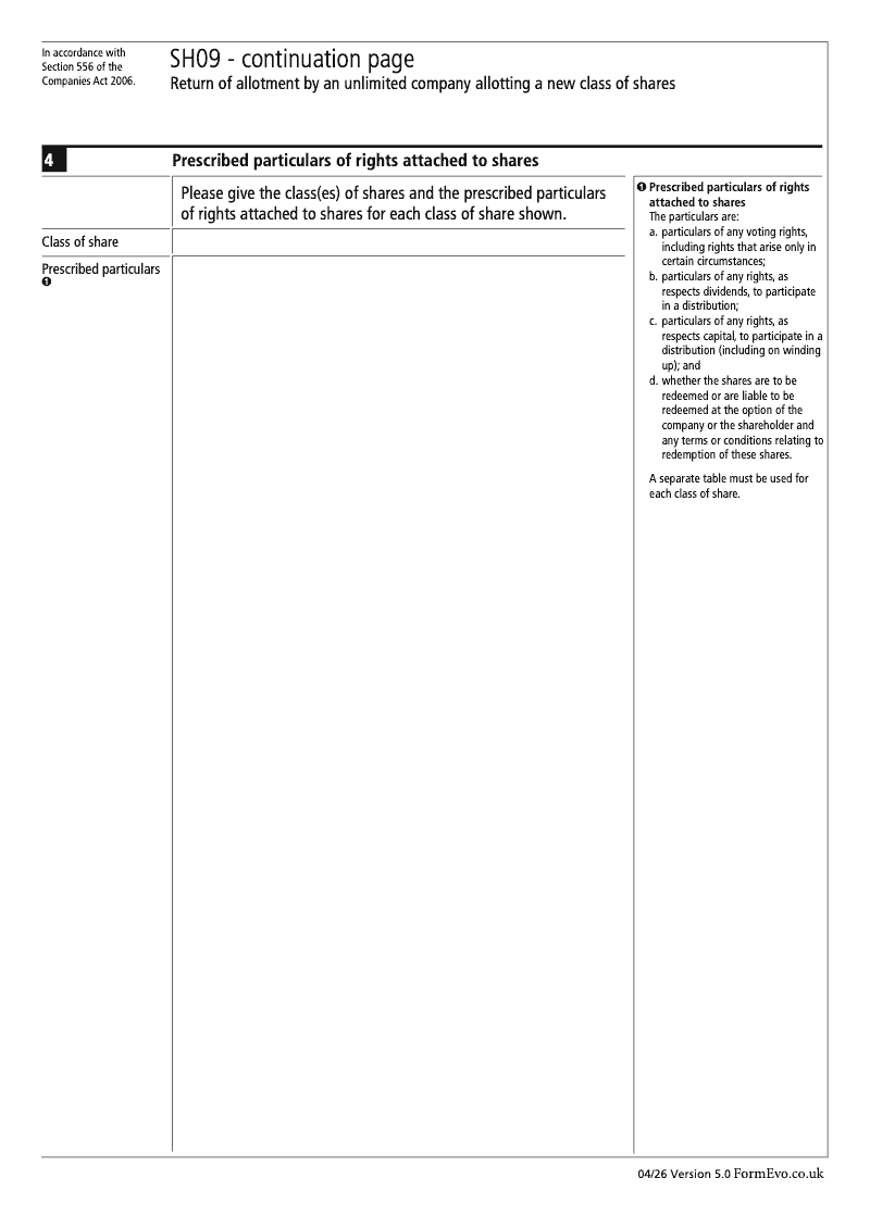 SH09 Continuation Page Prescribed particulars of rights attached to shares continuation page SH09 Return of allotment by an unlimited company allotting a new class of shares Section 556 preview
