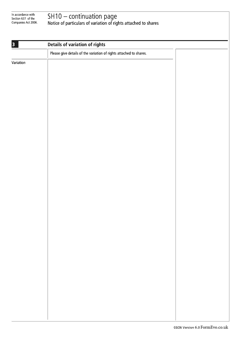 SH10 Continuation Page Details of variation of rights continuation page SH10 Notice of particulars of variation of rights attached to shares Section 637 preview