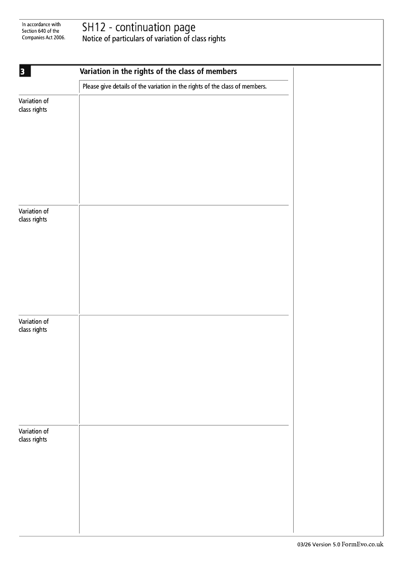 SH12 Continuation Page Variation in the rights of the class of members continuation page SH12 Notice of particulars of variation of class rights Section 640 preview