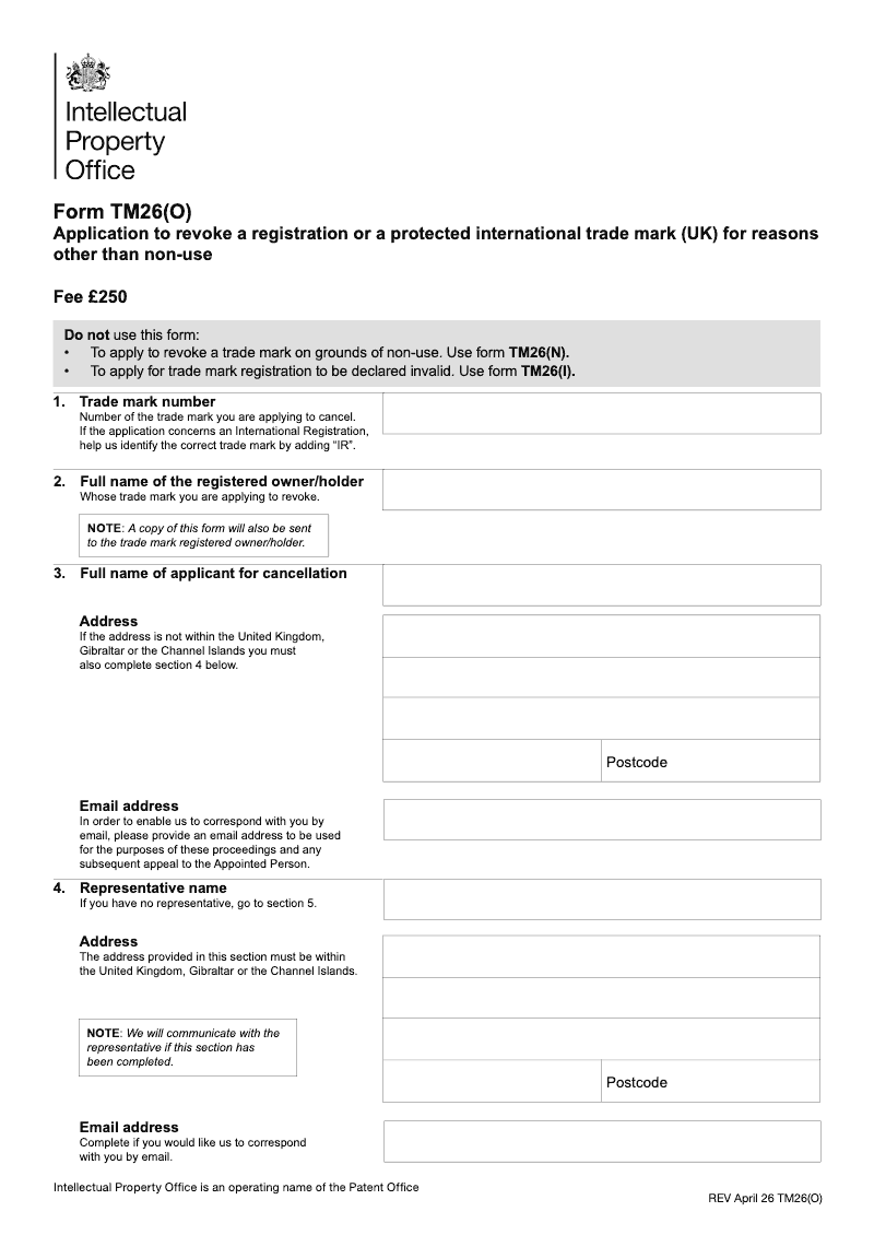 TM26 O Application to revoke a registration or a protected international trade mark UK for reasons other than non use preview